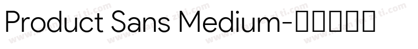 Product Sans Medium字体转换